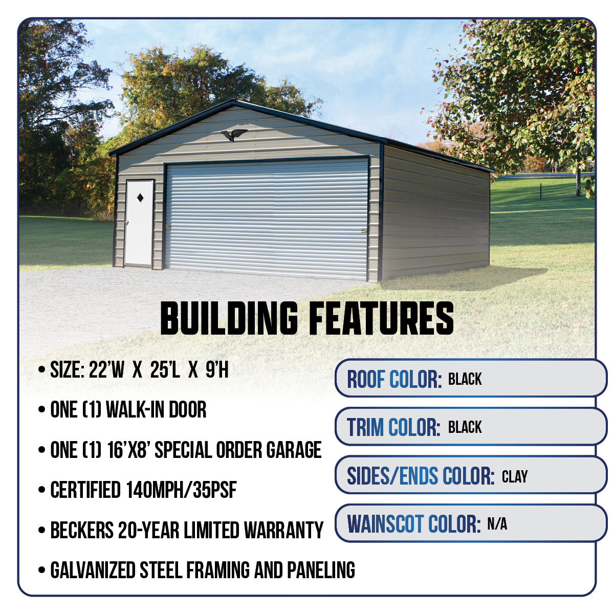 22'W x 25'L x 9'H Metal Garage with Wide Door