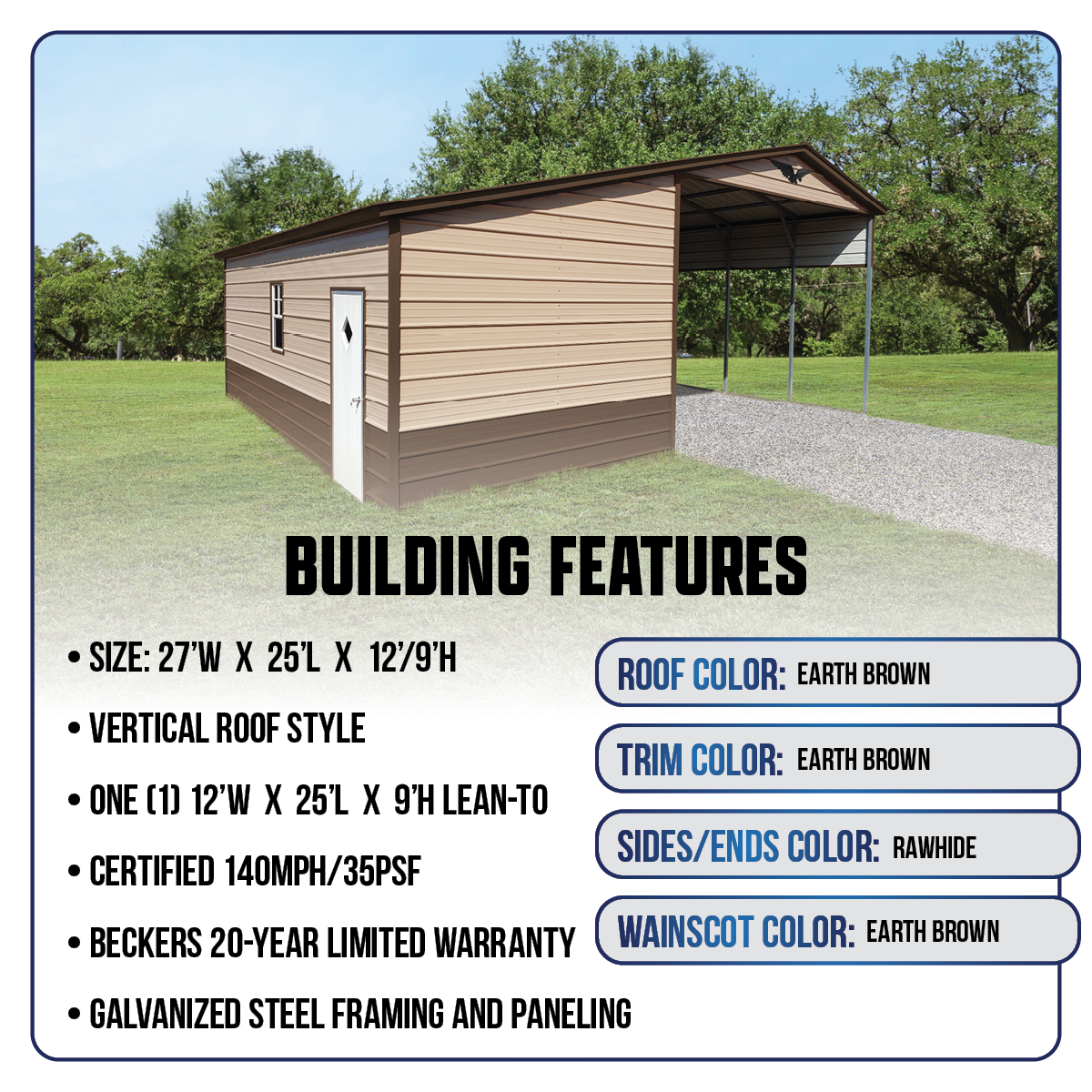 27'W x 25'L Enclosed-Lean Carport