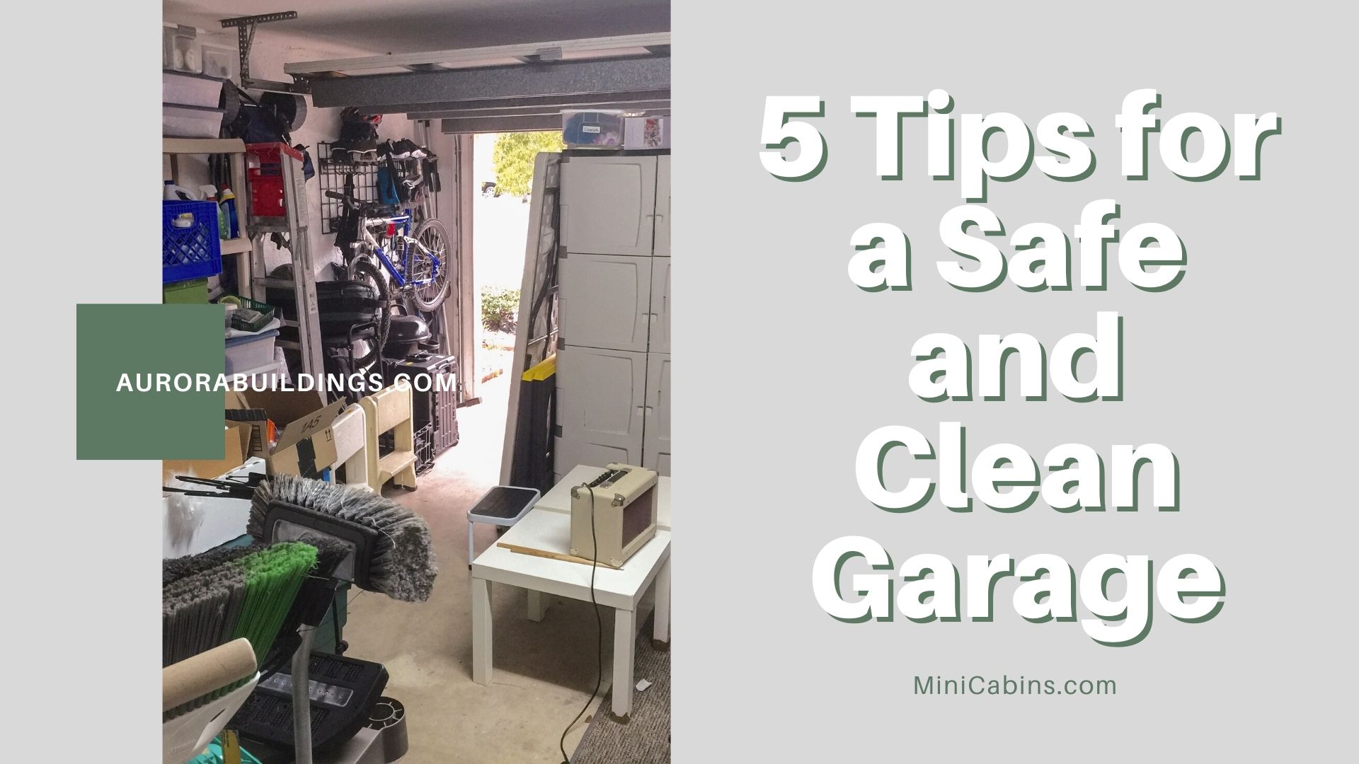 5 Tips for a Safe and Clean Garage