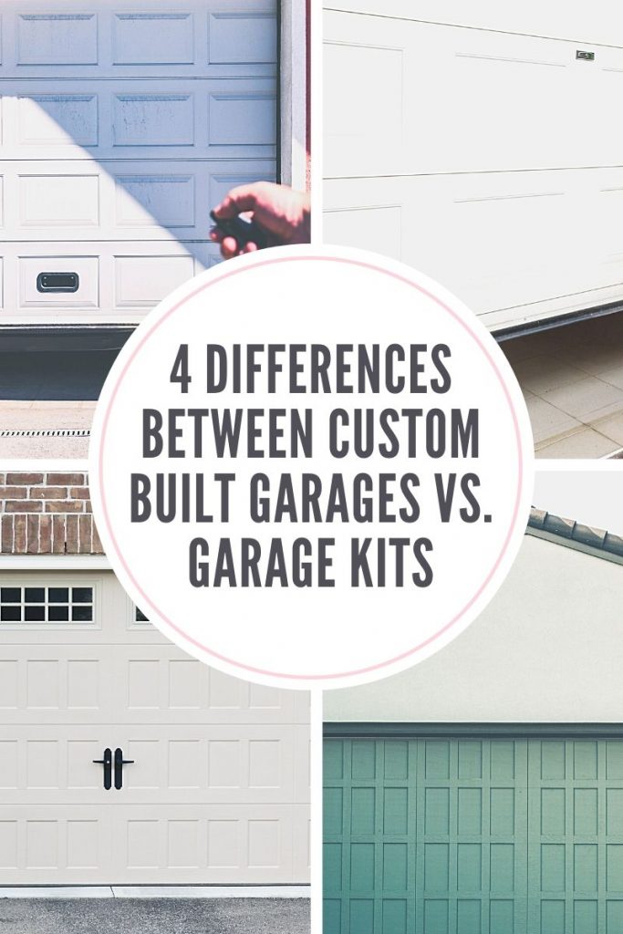 4 Differences Between Custom Built Garages vs. Garage Kits