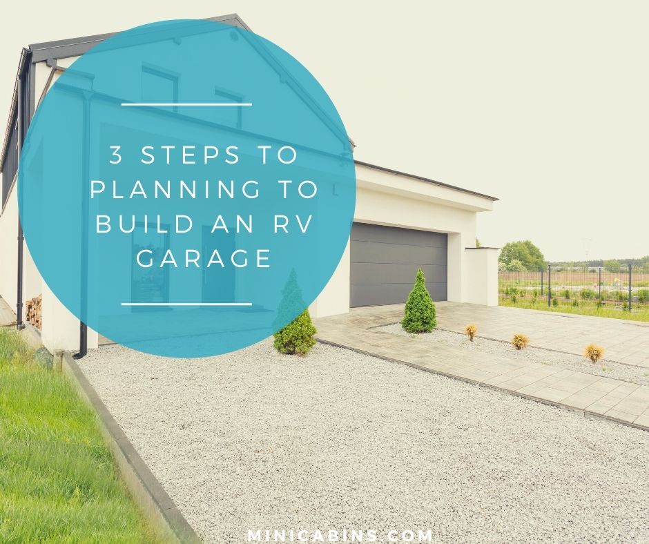 3 Steps to Planning to Build an RV Garage