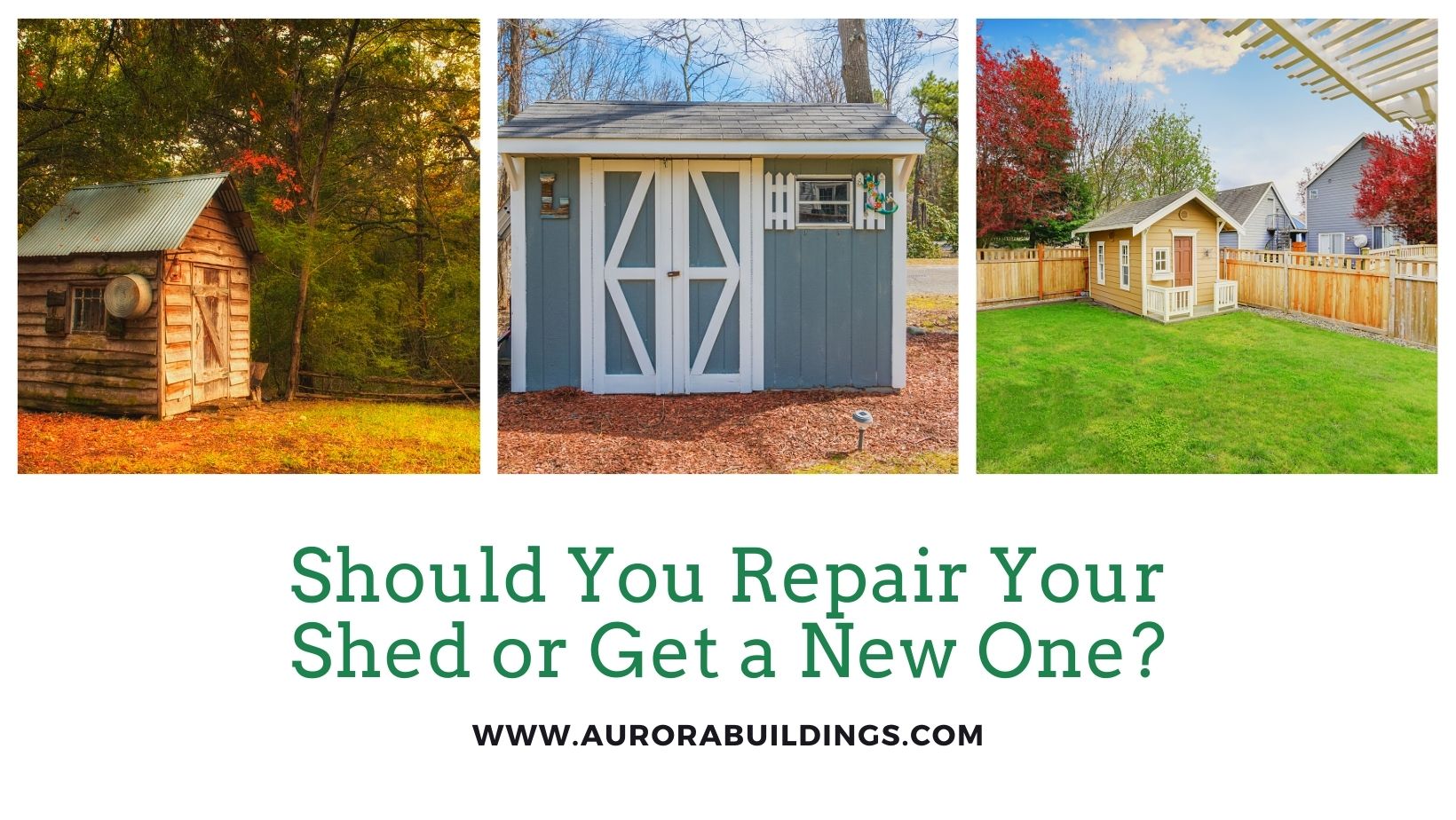 Should You Repair Your Shed or Get a New One_