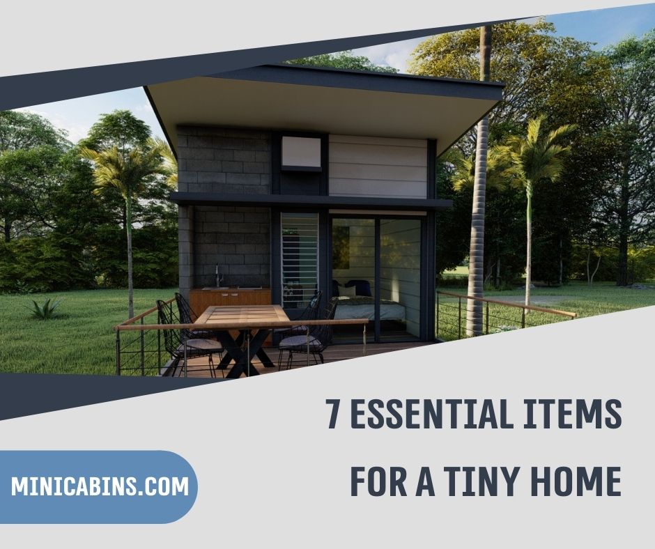 8 Items Every Tiny House Owner Needs In Their Life