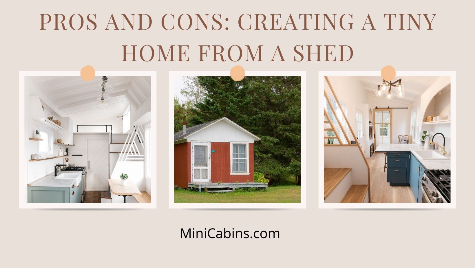 Want to Live in a Tiny House? Pros and Cons of Moving to a Tiny Home