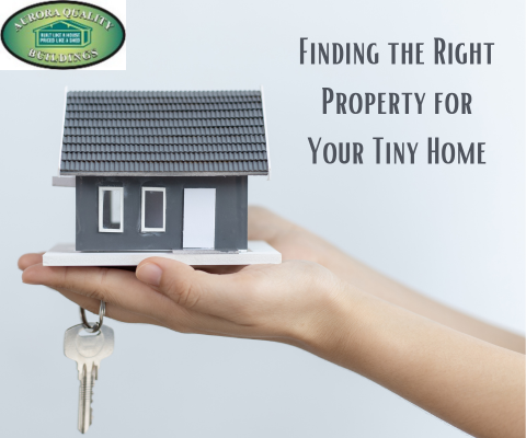 Finding the Right Property for Your Tiny Home